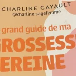 guide de ma grossesse sereine